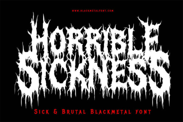 Horrible Sickness Brutal Blackmetal Font
